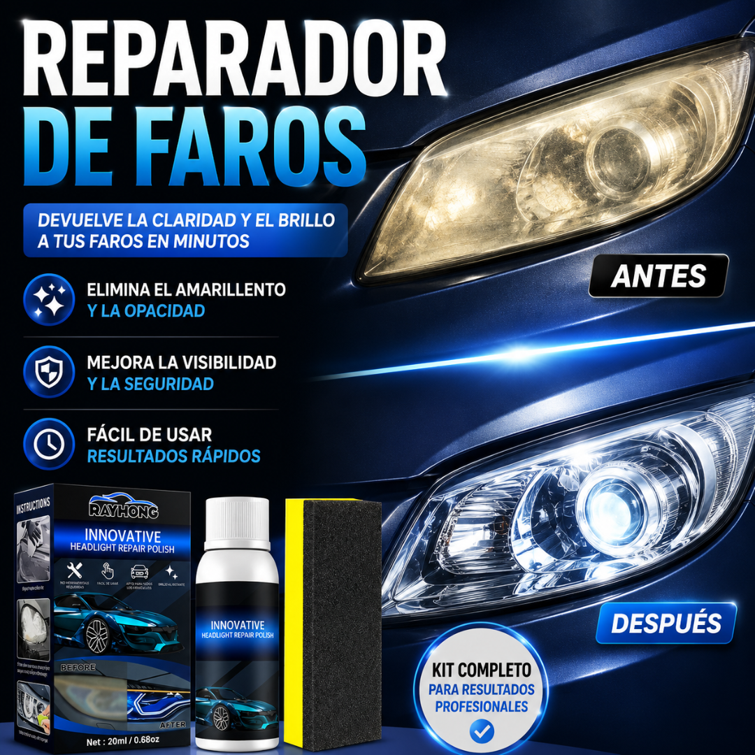 REPARADOR DE FAROS — Restaura la claridad de tus faros en minutos y ahorra el costo de comprar uno nuevo