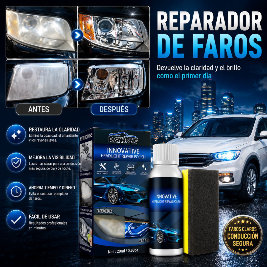 REPARADOR DE FAROS — Restaura la claridad de tus faros en minutos y ahorra el costo de comprar uno nuevo